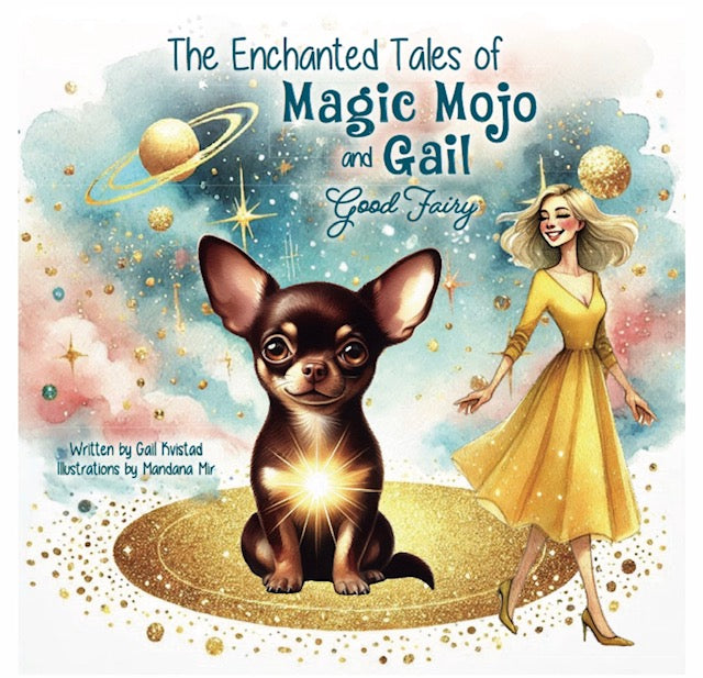 The Enchanted Tales of Magic Mojo and Gail